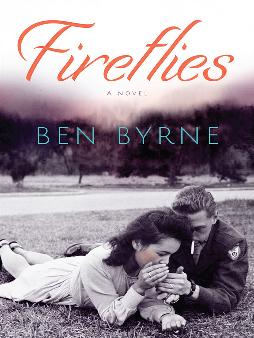 Title details for Fireflies by Ben Byrne - Available